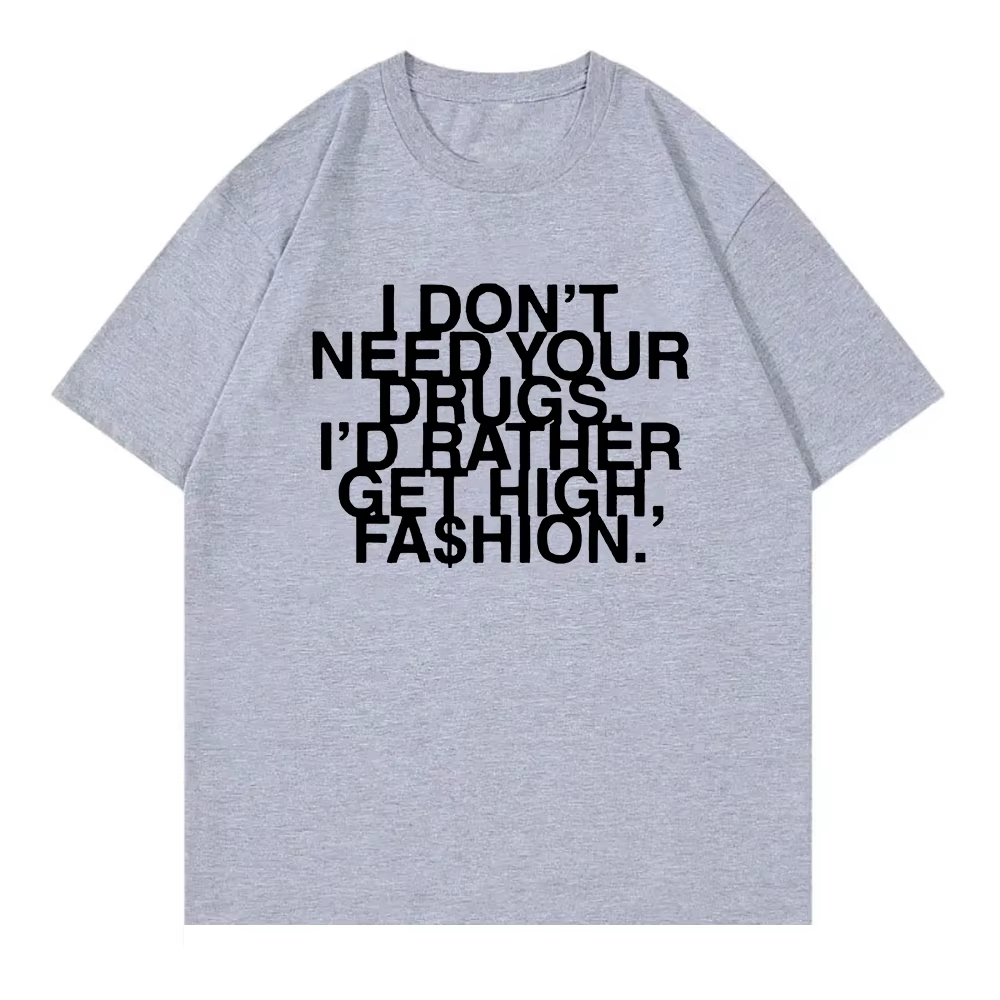 I Don’t Need Your Drugs I’d Ra - Summer Clothing Needs recensione e prezzo