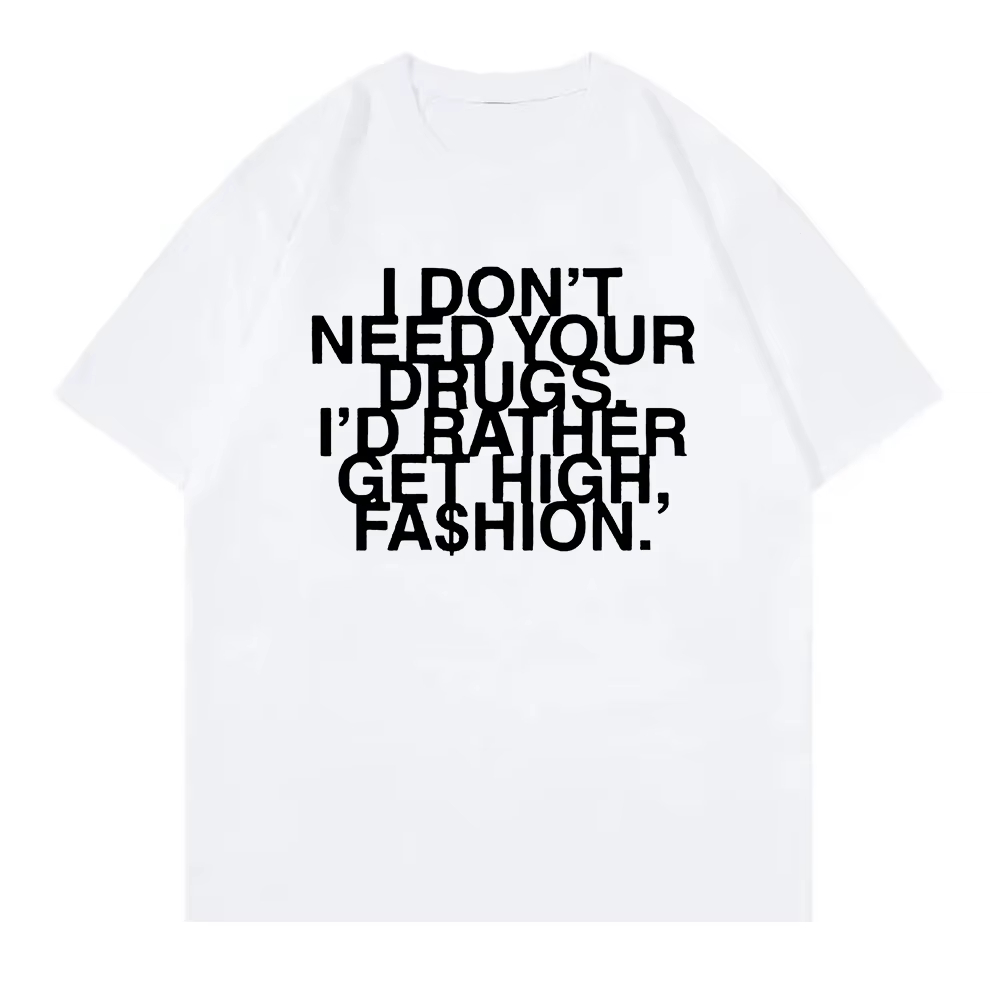 I Don’t Need Your Drugs I’d Ra - Summer Clothing Needs recensione e prezzo
